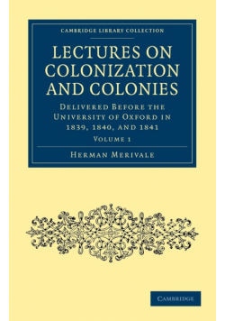Lectures on Colonization and Colonies