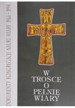 W trosce o pełnię wiary