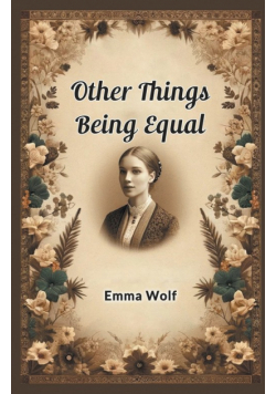 Other Things Being Equal
