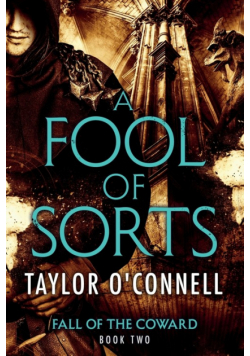 A Fool Of Sorts