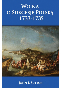 Wojna o Sukcesję Polską 1733-1735