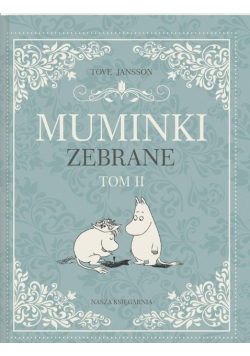 Muminki zebrane Tom 2