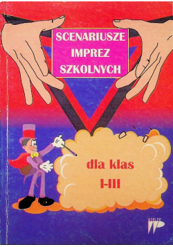 Scenariusze imprez szkolnych dla klas I do III