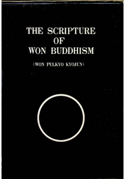 The scripture of won buddhism