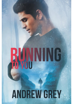 Running to You