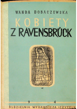 Kobiety z Ravensbruck 1946 r.