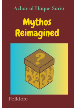 Mythos Reimagined