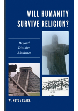 Will Humanity Survive Religion?