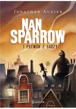 Nan Sparrow i potwór z sadzy