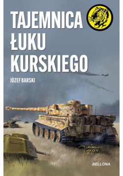 Tajemnica Łuku Kurskiego