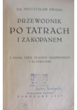Przewodnik po Tatrach i Zakopanem, 1927r.