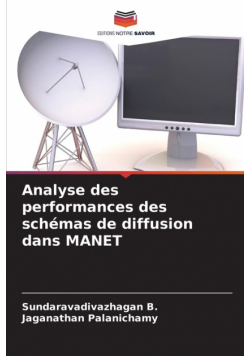 Analyse des performances des schémas de diffusion dans MANET