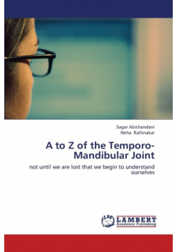 A to Z of the Temporo-Mandibular Joint