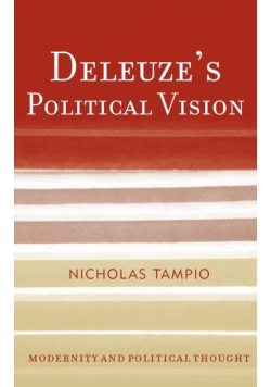 Deleuze's Political Vision