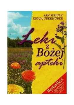 Leki z Bożej apteki