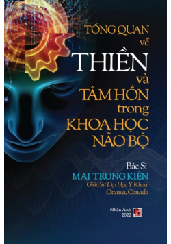 Tổng Quan Về Thiền Và Tâm Hồn Trong Khoa Học Não Bộ