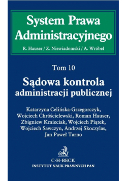 Sądowa kontrola administracji publicznej t.10