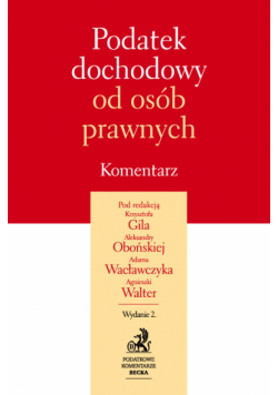 Podatek dochodowy od osób prawnych Komentarz