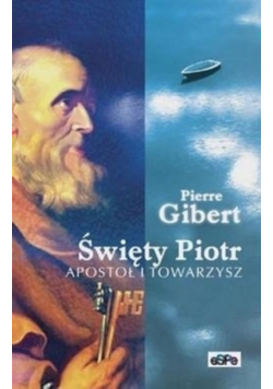 Święty Piotr Apostoł i Towarzysz