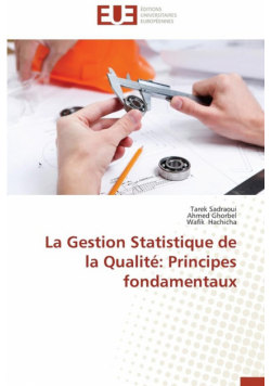 La gestion statistique de la qualité