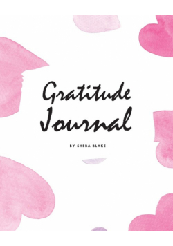 Gratitude Journal for Children (8x10 Softcover Log Book / Journal / Planner)