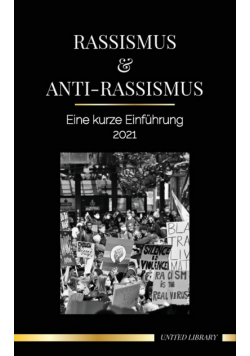 Rassismus & Anti-Rassismus