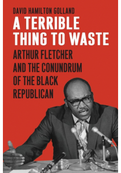 A Terrible Thing to Waste
