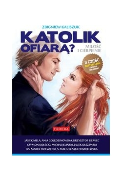 Katolik ofiarą część 2