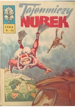 Kapitan Żbik Nr 30 / 73 Tajemniczy nurek Część 3