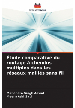 Étude comparative du routage à chemins multiples dans les réseaux maillés sans fil