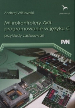 Mikrokontrolery AVR programowanie w języku C