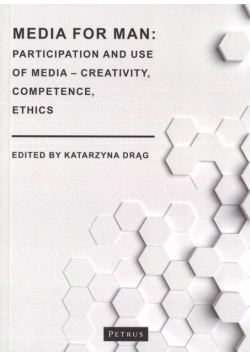 Media for Man: Participation and use od media