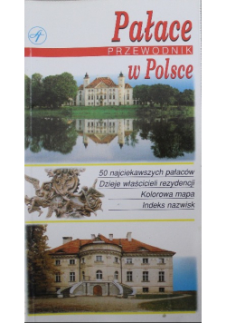 Pałace w Polsce Przewodnik
