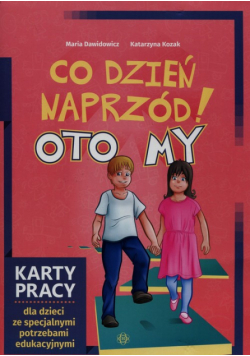Co dzień naprzód Oto My Karty pracy dla dzieci ze specjalnymi potrzebami edukacyjnymi