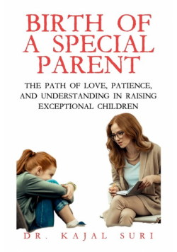 Birth Of A Special Parent