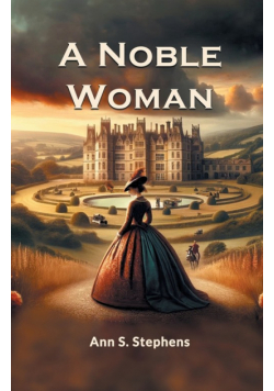 A Noble Woman