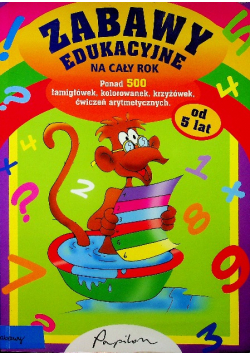 Zabawy edukacyjne na cały rok
