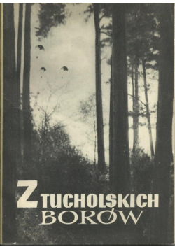 Z Tucholskich Borów