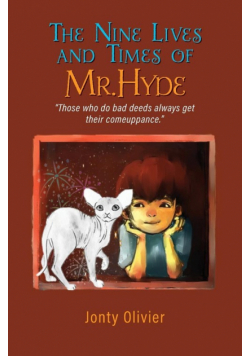 The Nine Lives and Times of Mr. Hyde