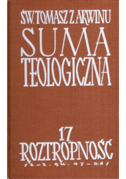 Suma teologiczna Tom 17 Roztropność