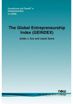 The Global Entrepreneurship Index (GEINDEX)