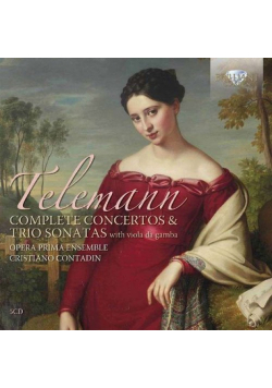 Telemann: Complete Concertos And Trio Sonatas With Viola Da Gamba