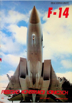 Przegląd konstrukcji lotniczych F - 14 Nr 1 / 94