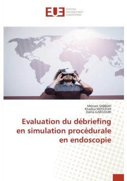 Evaluation du débriefing en simulation procédurale en endoscopie