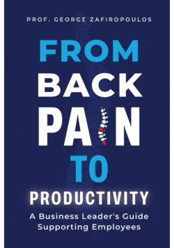 From Back Pain To Productivity