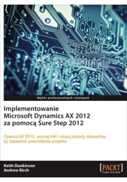 Implementowanie Microsoft Dynamics AX 2012 za pomocą Sure Step 2012