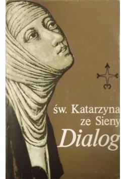 Św Katarzyna ze Sieny Dialog