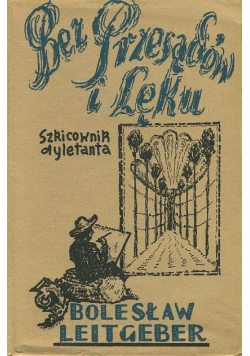 Bez przesądów i lęku