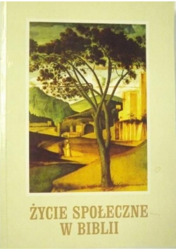 Życie społeczne w Biblii