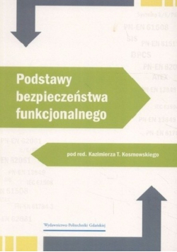Podstawy bezpieczeństwa funkcjonalnego